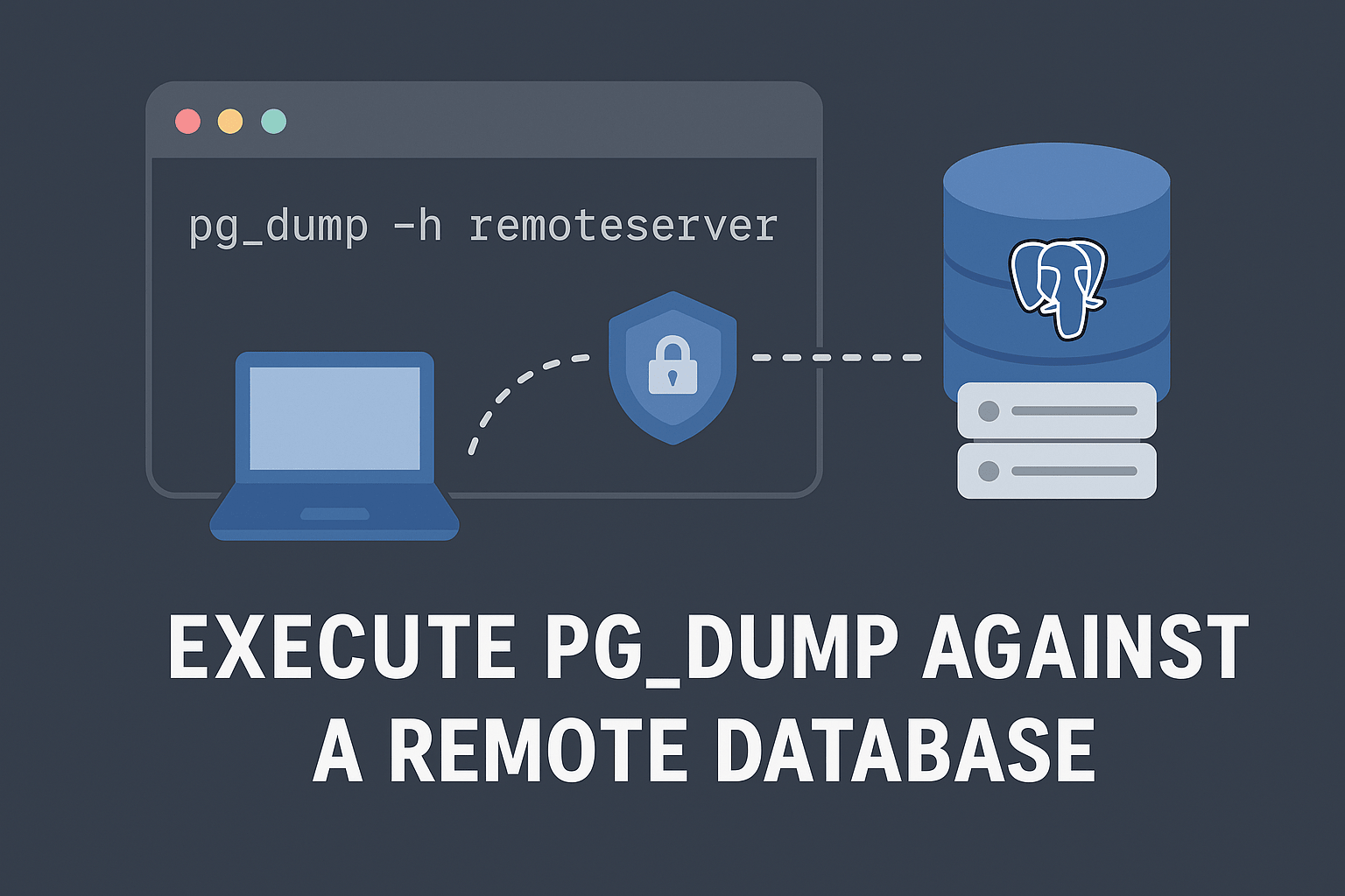 Execute pg_dump against a remote database